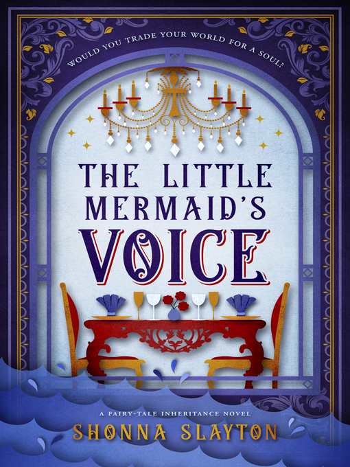 Title details for The Little Mermaid's Voice by Shonna Slayton - Available